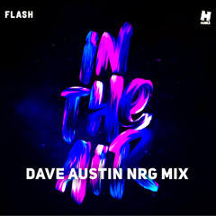 Dave Austin X Joel Fletcher - In The Air Tonight (NRG Mix)