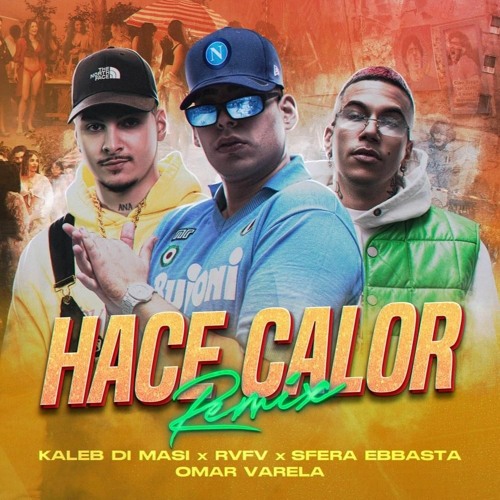 Kaleb Di Masi X Rvfv - Hace Calor Remix (Melen Hype Edit)