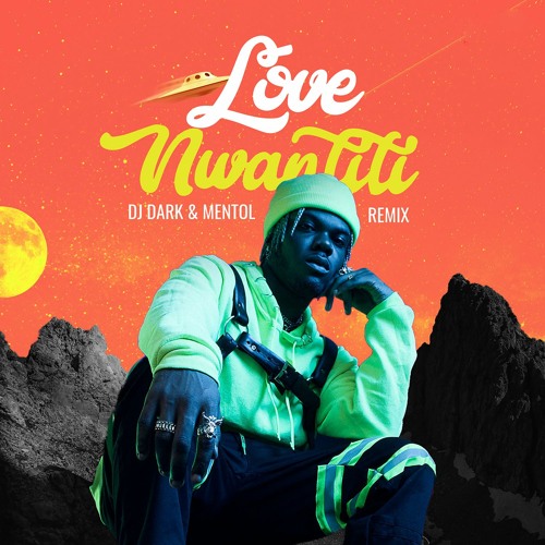 Stream CKay - Love Nwantiti (Dj Dark & Mentol Remix) by Mentol | Listen  online for free on SoundCloud