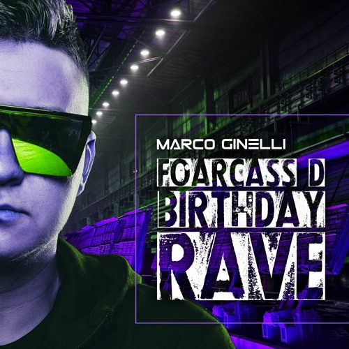 Marco Ginelli @ LIVE - Foarcass Bday Rave 2021.03.13. (EGER)