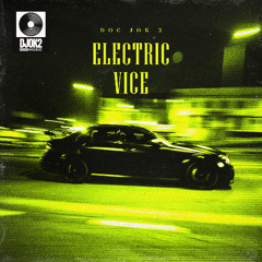ELECTRIC VICE