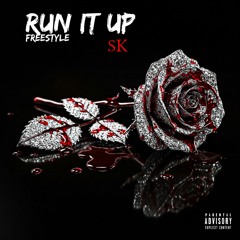 Run it up (freestyle)