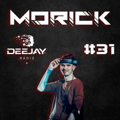 MoRick | Deejay Rádió Mix #31 - 24.01.12.