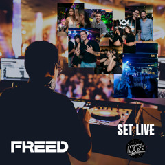 SET LIVE NOISETEO - DJ FREED (WARM UP 10:00 pm)