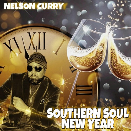 Nelson Curry-Southern Soul New Year (DJ Drops)