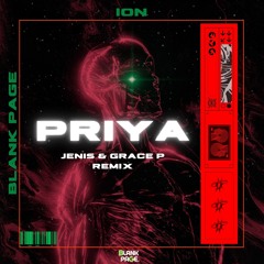 ION - Priya (JENIS & Grace P Remix)