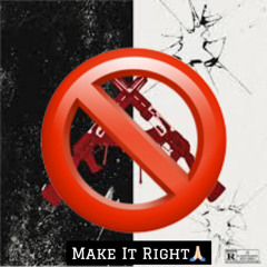 Make It Right