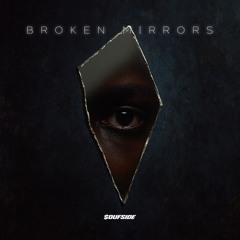Broken Mirrors