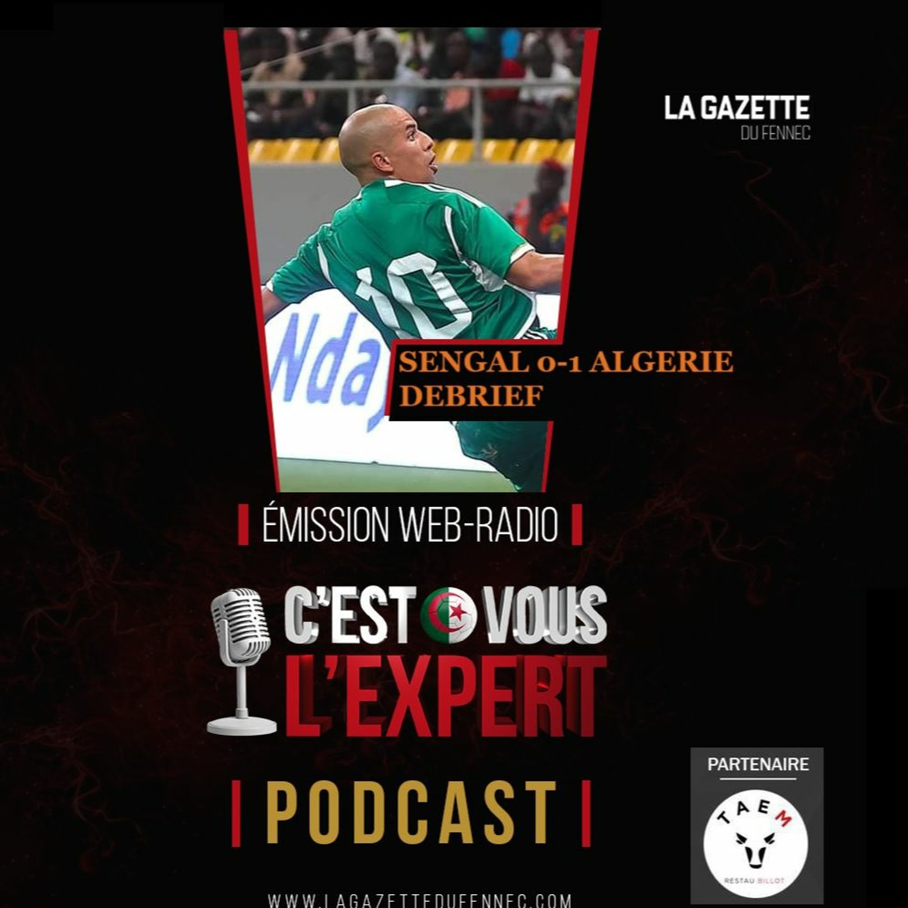 « C'est vous l'Expert #18Sept2023 » : Sénégal Algérie Debrief