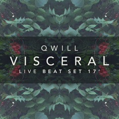 Viseceral - live Beat Set 17'