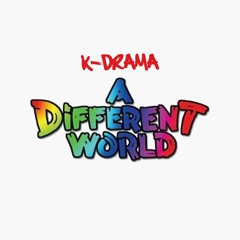 A Different World