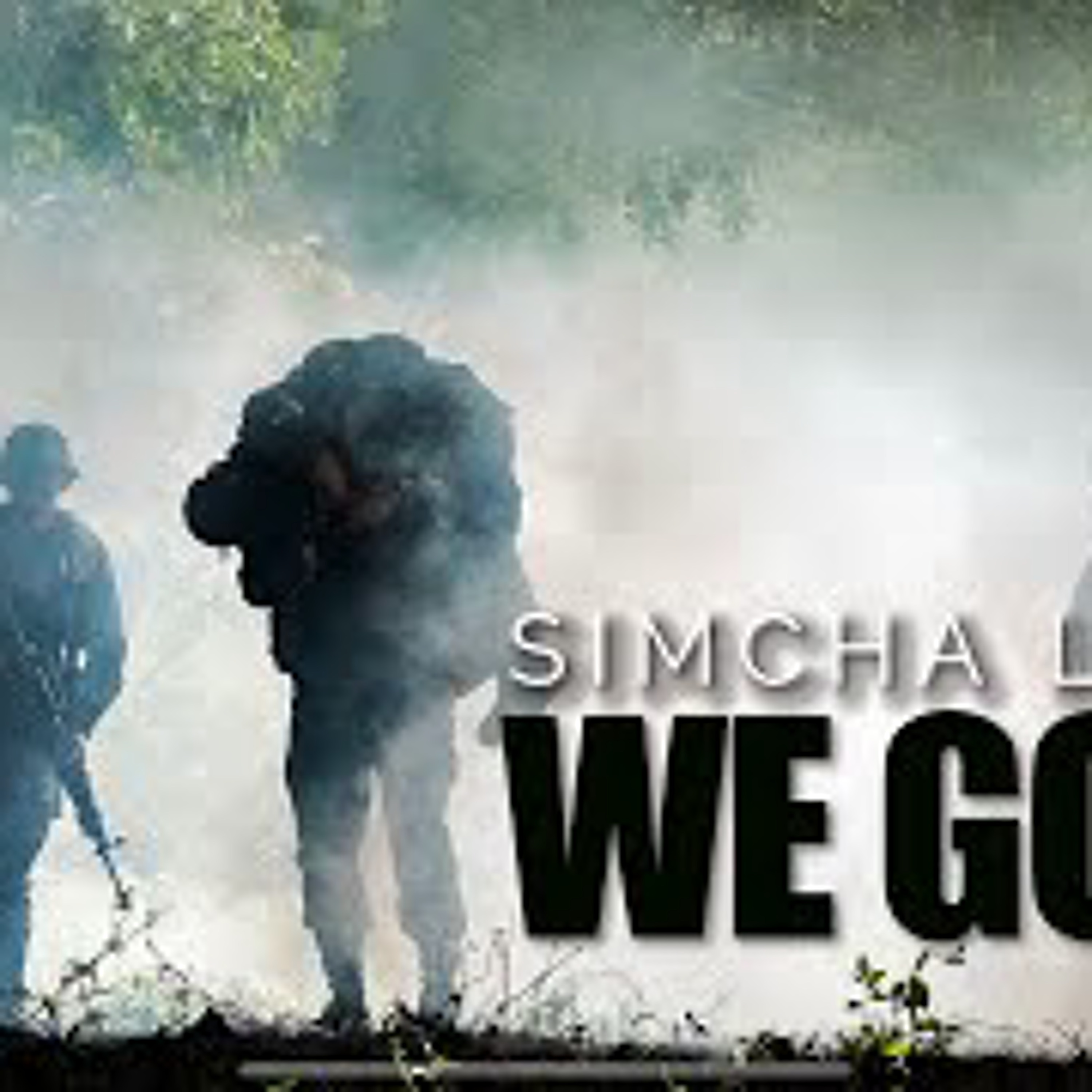 SIMCHA LEINER | We Go On! | Official Music Video episode artwork