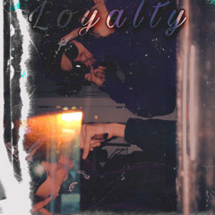 Loyalty (feat. Junior Cruz)