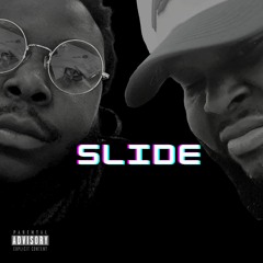 Slide (ft. Big B)