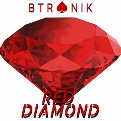 Btronik - Red Diamond (Original Mix)