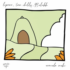 Lipoov, TwoChills, 93Alekk - Avocado Maki