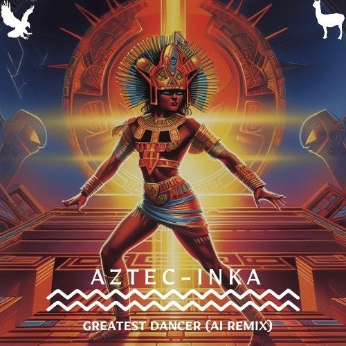 [FREE DOWNLOAD]- Sisters Sledge -  Greatest Dancer (Aztec Inka Remix)