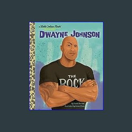 Stream ^Ebook 📚 Dwayne Johnson A Little Golden Book Biography Online by Selbywiesema Listen
