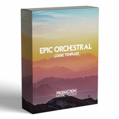 Uplifting Epic Orchestra - Free Composing Template For Logic Pro X