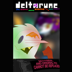 IM>><<NEW;   AND ORIGINAL >>>CANNOT BE REPLACED - {Deltarune; The Same Same Same Same Same Puppet}