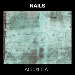 Nails - Oberst & Buchner Remix