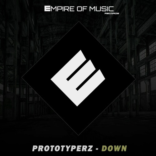Prototyperz - Down