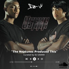 "The Neptunes Produced This" Mix (Clean)