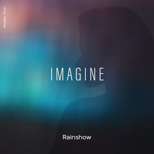 Rainshow - Imagine