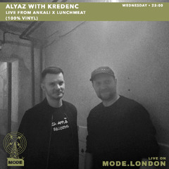 10/12/25 - Alyaz With Kredenc: Live from Ankali x Lunchmeat (100% vinyl)