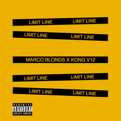 Limit Line (feat. Kong.V12)