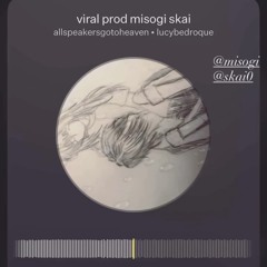 Lucy Bedroque - viral (snippet) [prod. Misogi & Skai]
