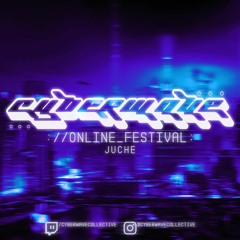 Juche @ Cyberwave Online Festival - Day 1.