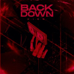 Back Down(Prod. YUNGBRATZ)