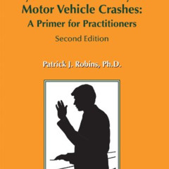 [Access] EPUB 📝 Eyewitness Reliability in Motor Vehicle Crashes: A Primer for Practi