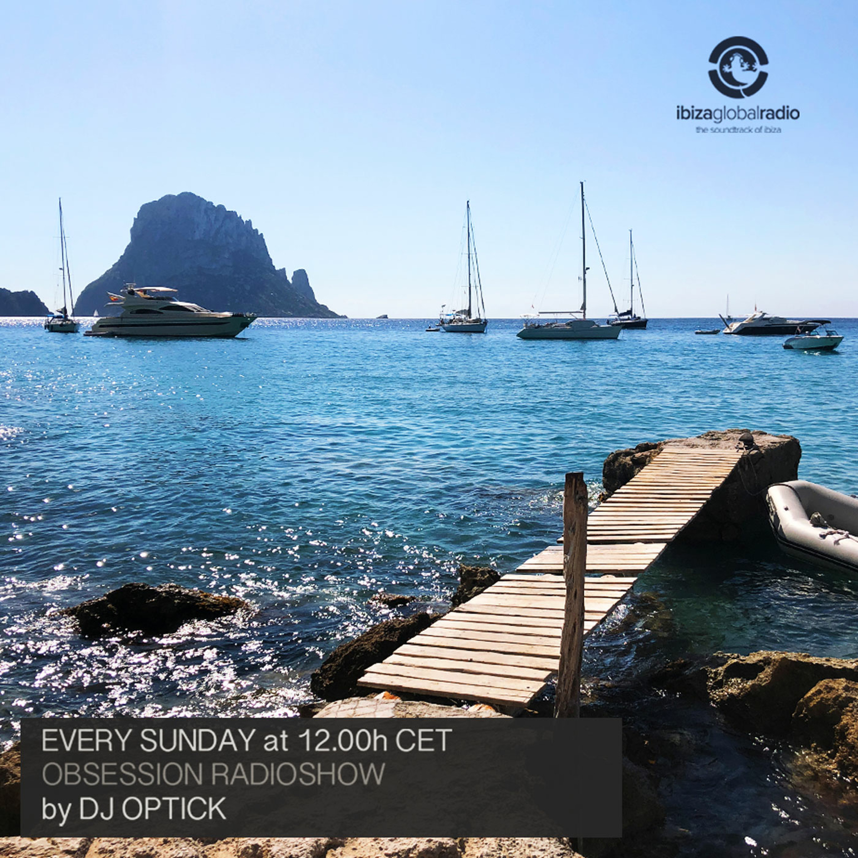 Dj Optick - Obsession - Ibiza Global Radio