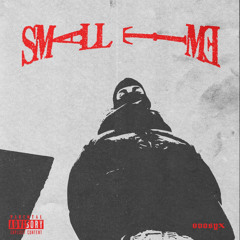 OvoSyx - Small Time ( UNMASTERED)