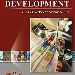 Get [KINDLE PDF EBOOK EPUB] Health and Human Development DANTES / DSST Test Study Guide by  PassYour