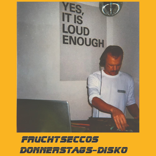 Fruchtseccos Donnerstagsdisko feat. MAYA