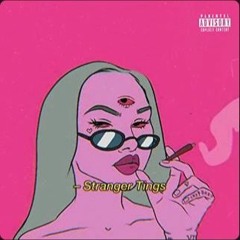 Stranger Tings - X.Savior x SkinnyFlackoo x AlexOnGame92