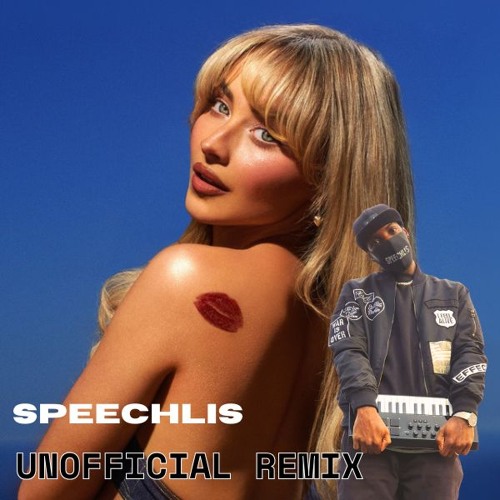 Sabrina Carpenter X SPEECHLIS- Expresso (Remix) [FREE DOWNLOAD]