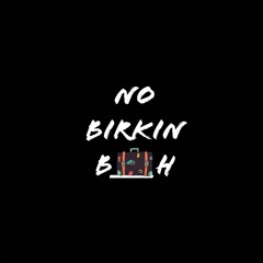 King Boishaw - Birkin B___H