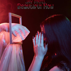 Beautiful Now
