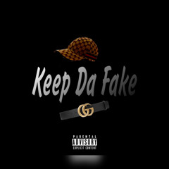 Shotta1k-Keep Da Fake (Free Da Real) (Prod By. Dada1K)