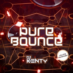 DJ Kenty - Pure Bounce Volume 17