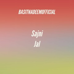 Sajni | Jal | Cover by Basit Nadeem