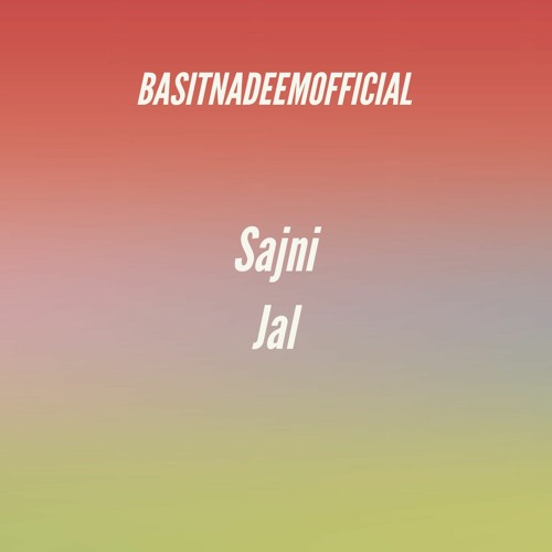 Sajni | Jal | Cover by Basit Nadeem