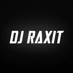 ALCOHOLIA  REMIX - DJ RAXIT
