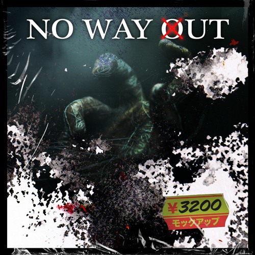 NO WAY OUT (Deep Spring Mix)