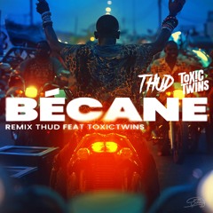Bécane (remix) - Thud & Toxic Twins