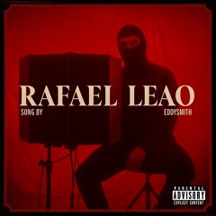 Eddy Smith- Rafael Leão